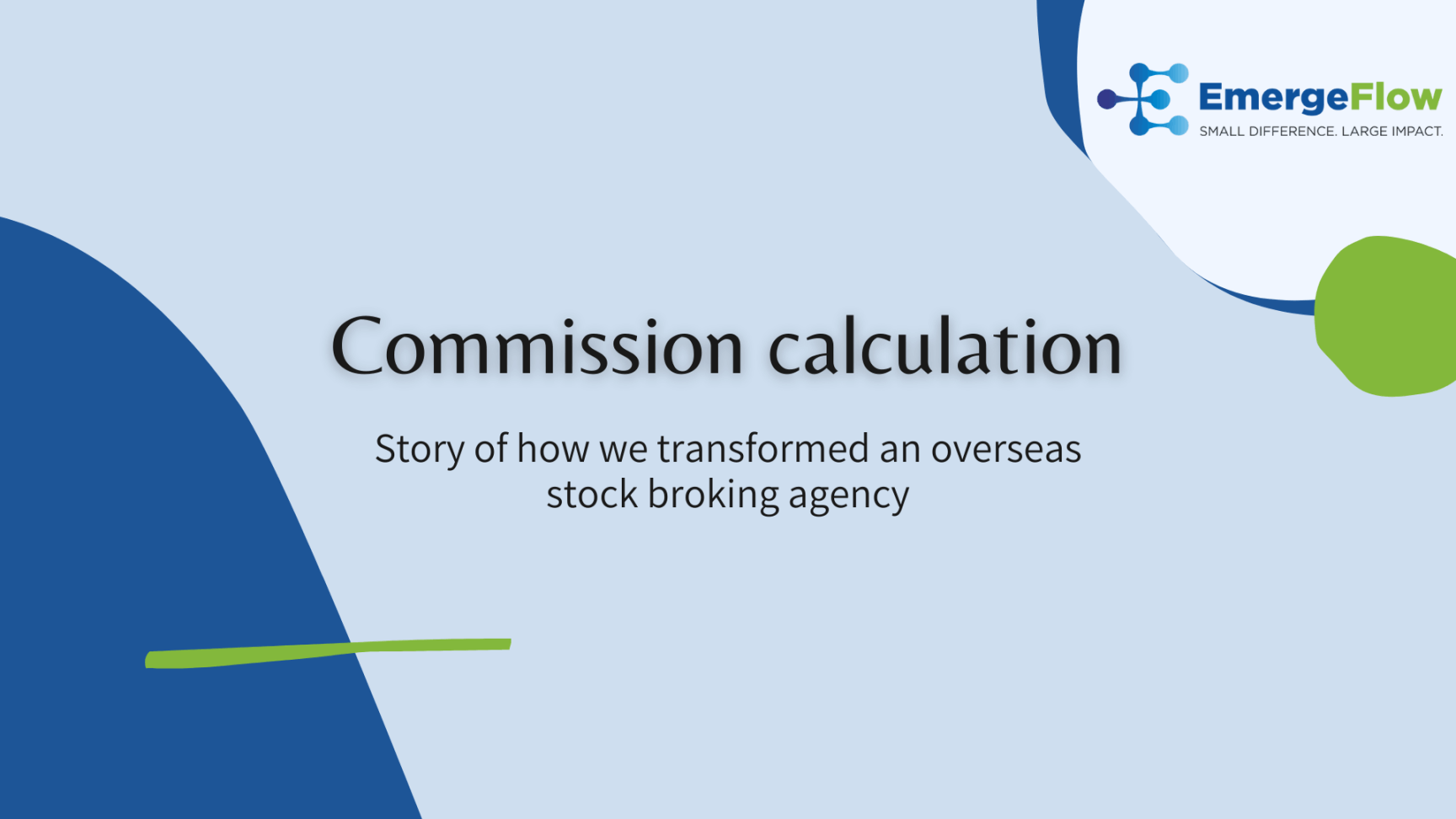 Commission calculation - case study