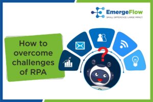 How to overcome challenges of RPA